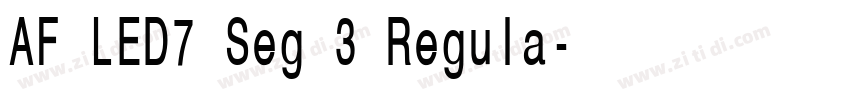 AF LED7 Seg 3 Regula字体转换